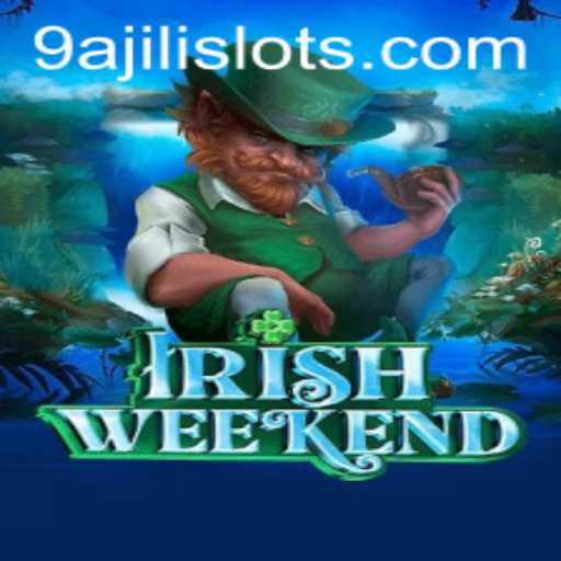 Unveiling IrishWeekend: Dive Into the Excitement With '9AJILI'